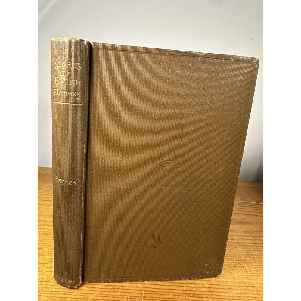 Stories by English Authors France 1896 Charles Scribners Sons Hardcover